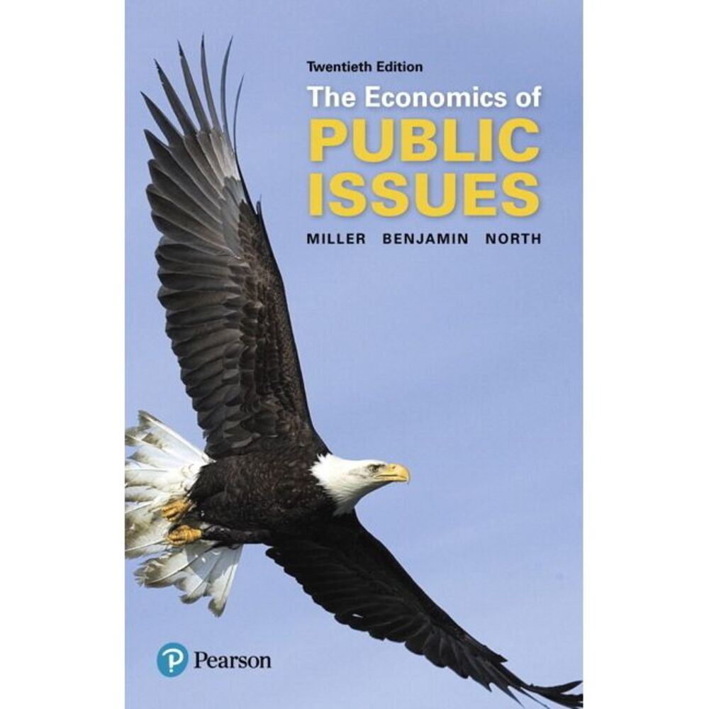 The Economics of Public Issues -- Roger Miller